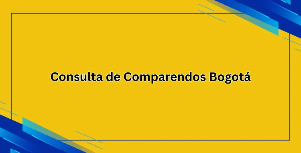 Consulta de Comparendos Bogotá