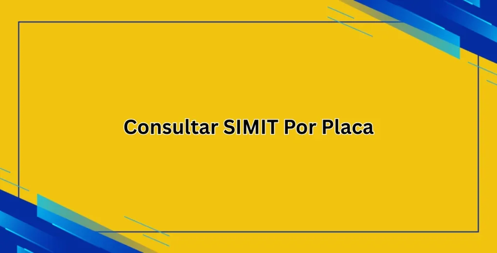 Consultar SIMIT Por Placa runtporplaca