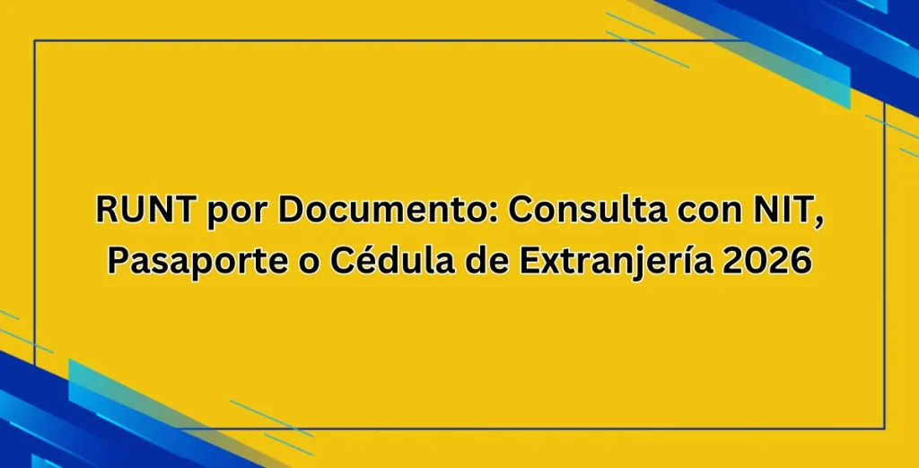 RUNT por Documento Consulta con NIT, Pasaporte o Cédula de Extranjería 2026