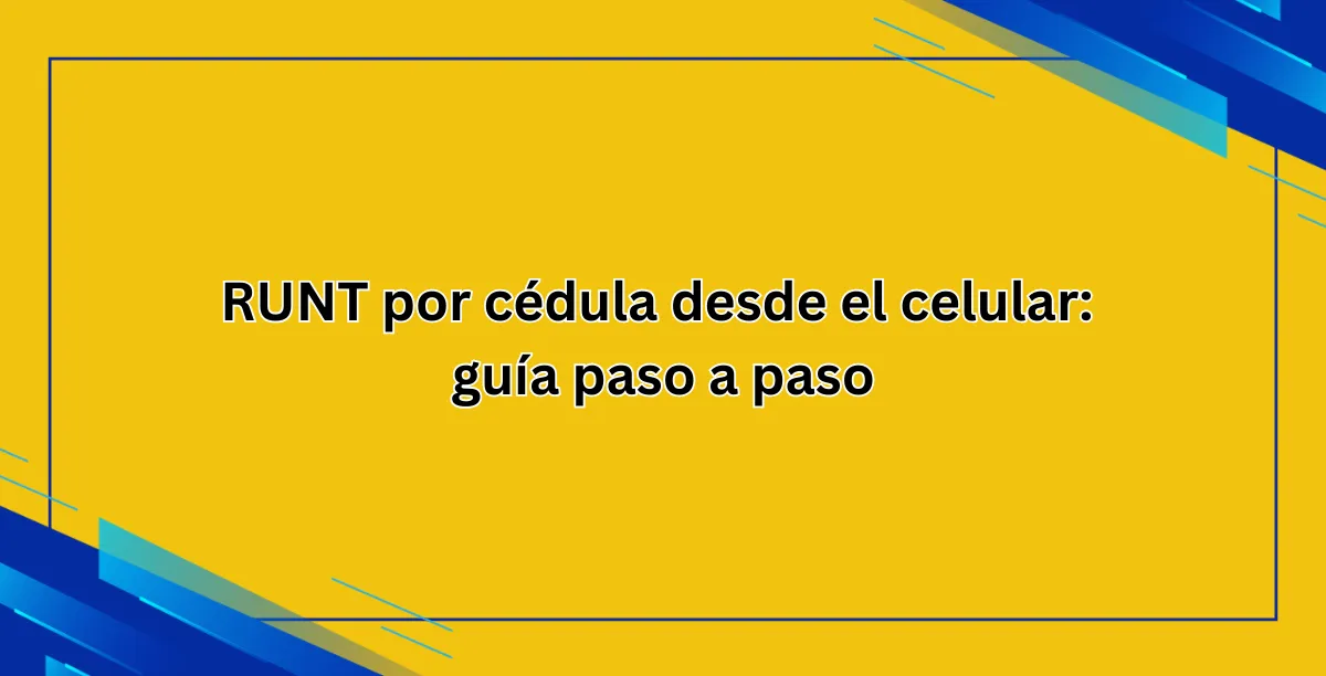 RUNT por cédula desde el celular guía paso a paso